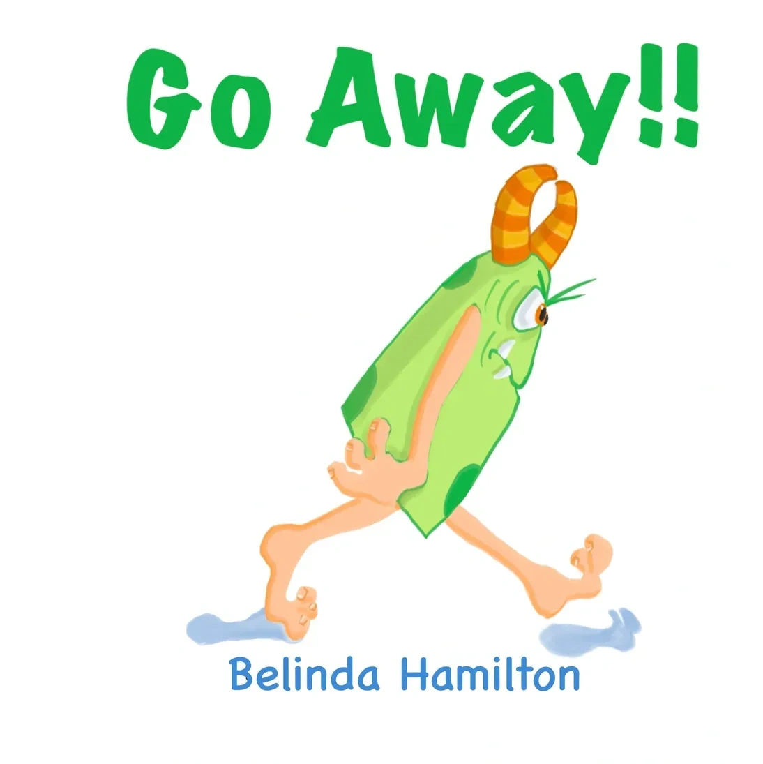 Go Away!!
